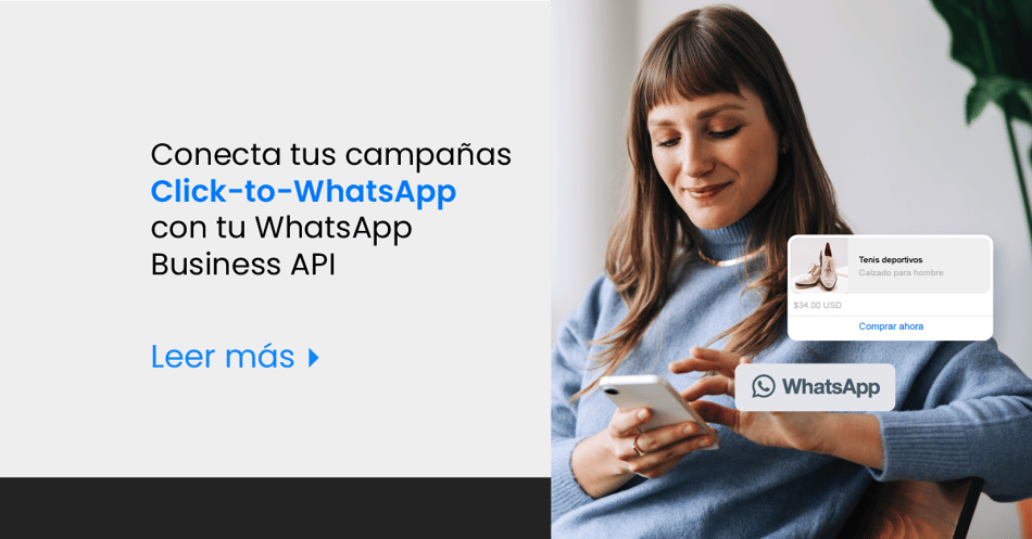 Conecta tus campañas Click-to-WhatsApp con tu WhatsApp Business API