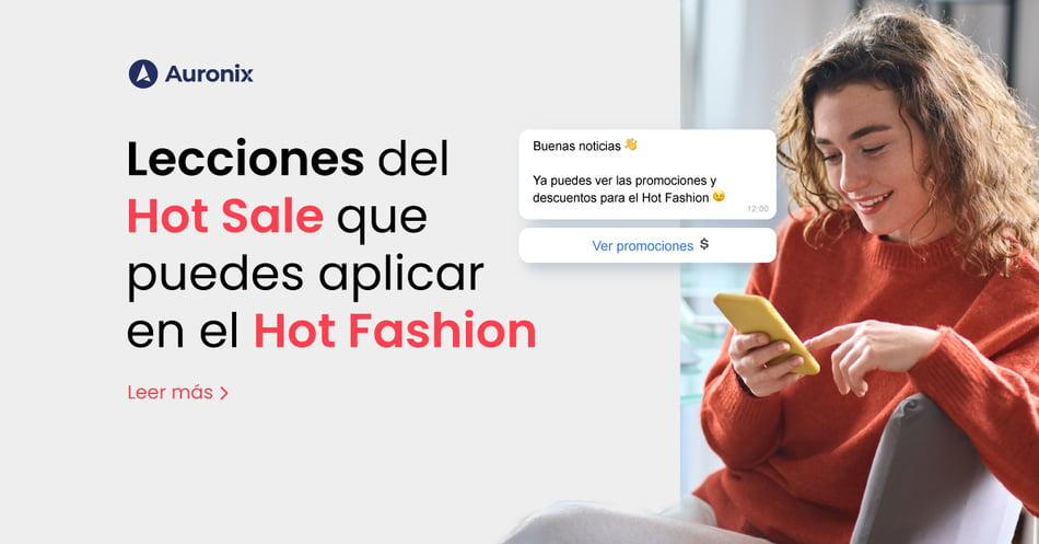 Lecciones del Hot Sale que puedes aplicar en el Hot Fashion