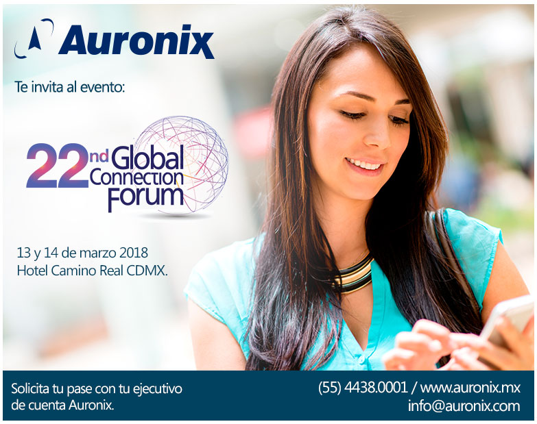 Auronix te invita al Global Connection Forum