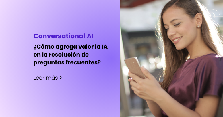 Conversational AI para la resolución preguntas frecuentes