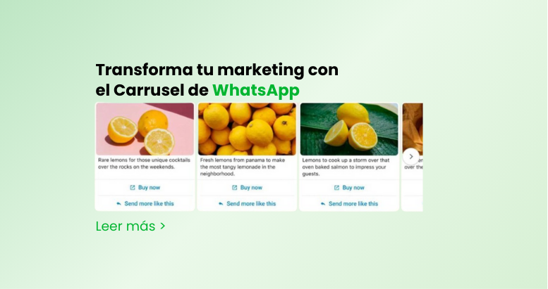 Transforma tu comunicación con el Carrusel de WhatsApp