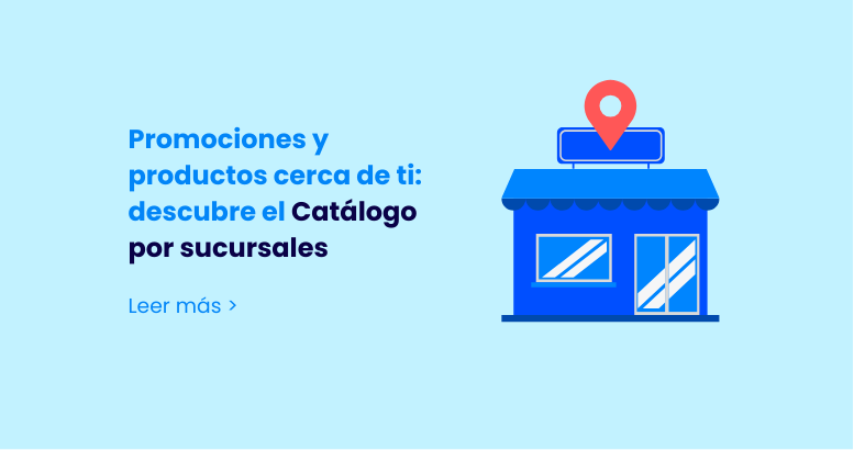 Catálogo por sucursales: La clave para potenciar tu C-Commerce